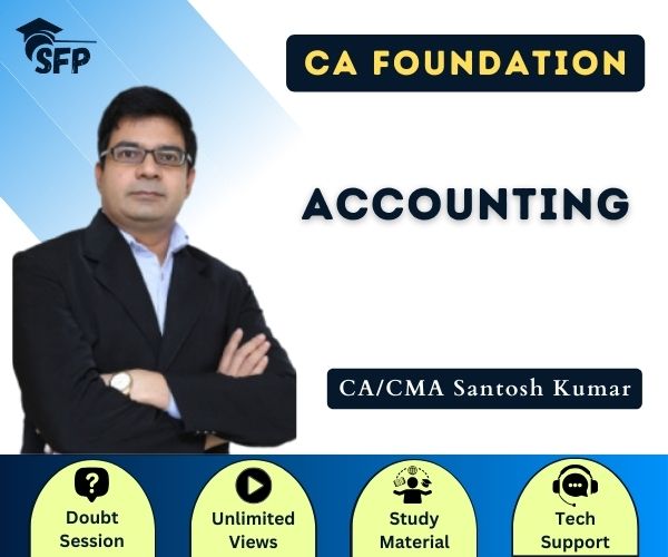 Accounting By CA/CMA Santosh Kumar